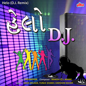 Hello Maro Sambhalo Ne Ranuja Na Raja D J Mp3 Song Download Hello Dj Remix Hello Maro Sambhalo Ne Ranuja Na Raja D J Gujarati Song By Daxa Vegada On Gaana Com