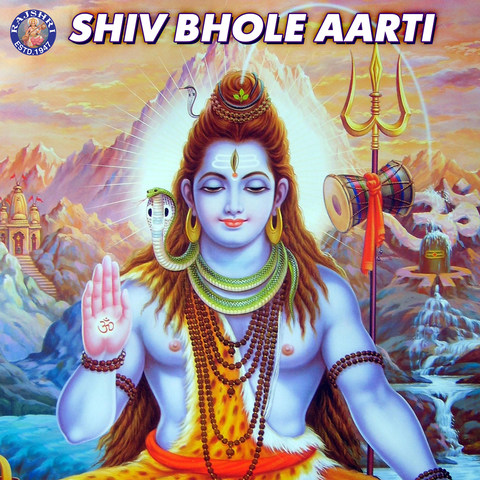 Shiv Bhole Aarti Songs Download: Shiv Bhole Aarti MP3 Sanskrit Songs ...