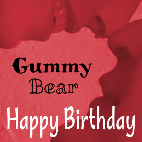 Happy Birthday Gummy Bear Song Download: Happy Birthday Gummy Bear Mp3 