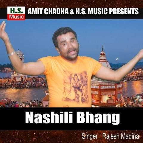 Nashili Bhang Song Download: Nashili Bhang MP3 Haryanvi Song Online ...