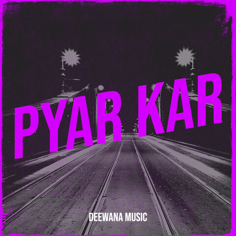 pyar kar mp3 song download pagalworld hindi