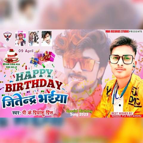 Happy Birthday Jitendra Bhaiya Song Download: Happy Birthday Jitendra ...
