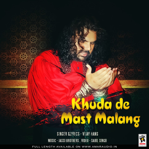 Khuda De Mast Malang Songs Download: Khuda De Mast Malang 