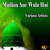 madina ane wala hai by hooria mp3