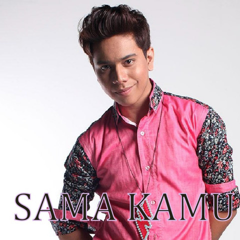 Sama Kamu Song Download: Sama Kamu MP3 Malay Song Online Free on Gaana com Sama Kamu Song Download: Sama Kamu MP3 Malay Song Online Free on Gaana com