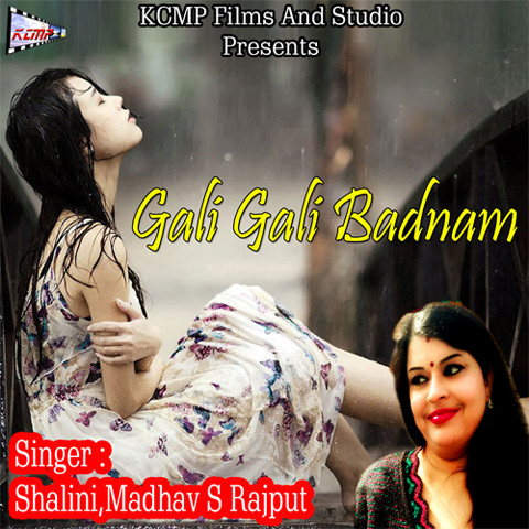 Gali Gali Badnam Songs Download: Gali Gali Badnam MP3 