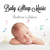 Baby Sleep Music Bedtime Lullabies Songs Download Baby Sleep Music Bedtime Lullabies Mp3 Songs Online Free On Gaana Com