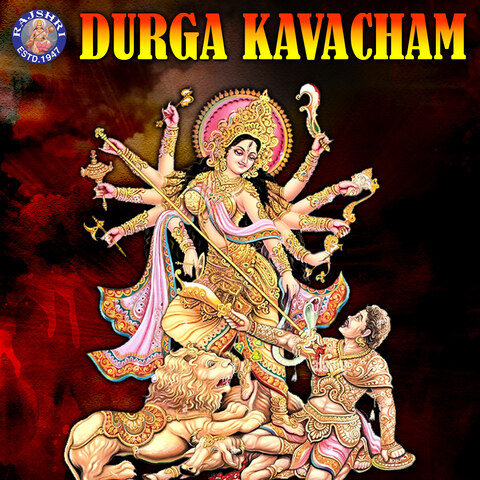 Durga Kavacham Song Download: Durga Kavacham MP3 Sanskrit Song Online