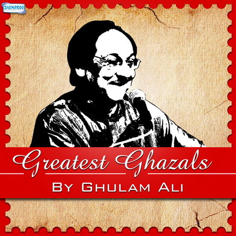 Ghulam ali ghazals mp3 download 2019