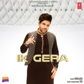 Image result for Ik Gera Guru Randhawa