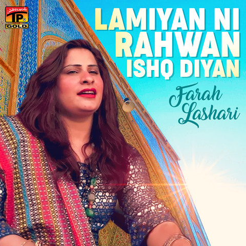 Lamiyan Ni Rahwan Ishq Diyan - Single Song Download: Lamiyan Ni Rahwan ...