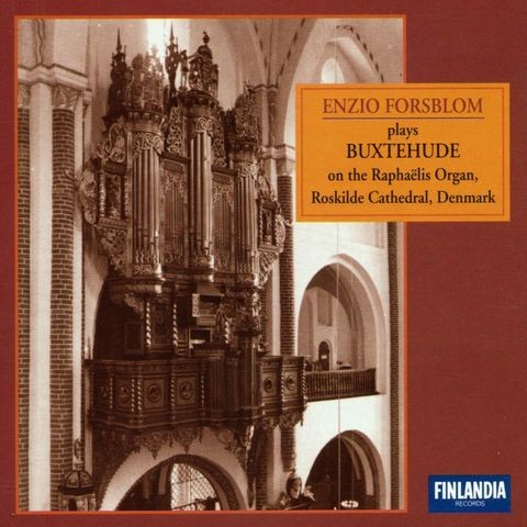 Enzio Forsblom Plays The Raphaëlis Organ, Roskilde Cathedral Songs ...