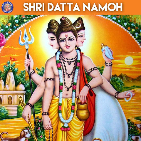 Shri Datta Namoh Songs Download: Shri Datta Namoh MP3 Marathi Songs Online  Free on 
