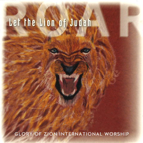 Let the Lion of Judah Roar (Live) Songs Download: Let the Lion of Judah ...