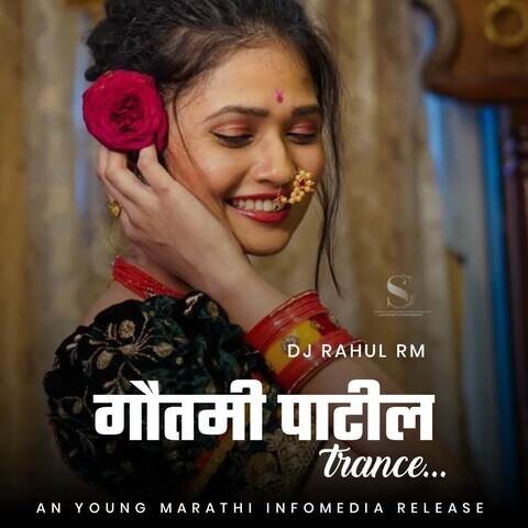 Gautami Patil Trance Song Download: Gautami Patil Trance MP3 Marathi