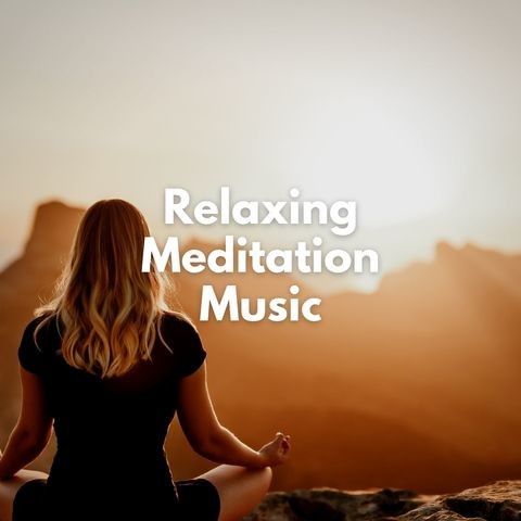 Relaxing Meditation Music Songs Download: Relaxing Meditation Music MP3 ...