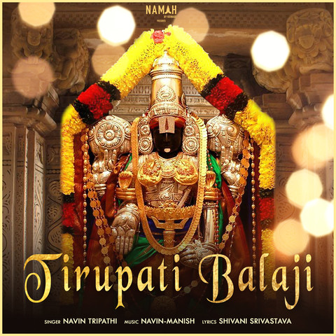 Tirupati Balaji Song Download: Tirupati Balaji MP3 Song Online Free on Tirupati Balaji Song Download: Tirupati Balaji MP3 Song Online Free on