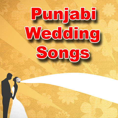 Punjabi Wedding Songs Songs Download: Punjabi Wedding Songs MP3 Punjabi  Songs Online Free on 