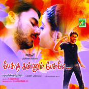 pesadha kannum pesume mp3 pesadha kannum pesume mp3