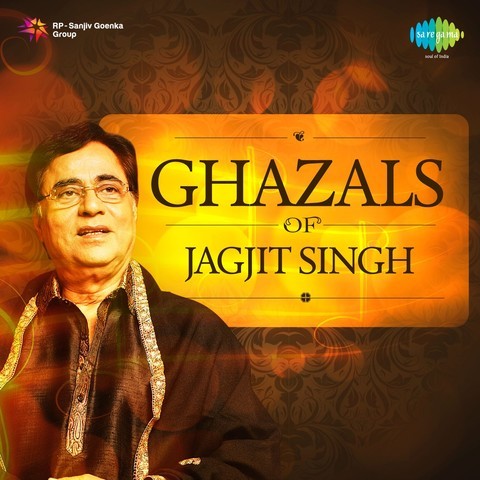 best ghazals of jagjit singh