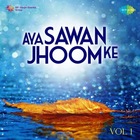 Aya Sawan Jhoom Ke-Vol.1 Songs Download: Aya Sawan Jhoom Ke-Vol.1 MP3 ...