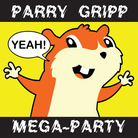Parry Gripp Mega Party 2008 2012 Songs Download Parry Gripp Mega Party 2008 2012 Mp3 Songs Online Free On Gaana Com - hershel the easter worm roblox id