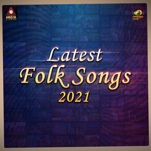 Latest Folk Songs 2021 Songs Download: Latest Folk Songs 2021 MP3