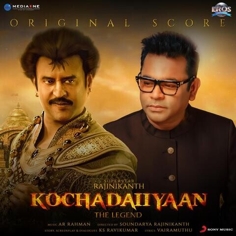 Kochadaiiyaan (Original Background Score) Songs Download: Kochadaiiyaan  (Original Background Score) MP3 Tamil Songs Online Free on 