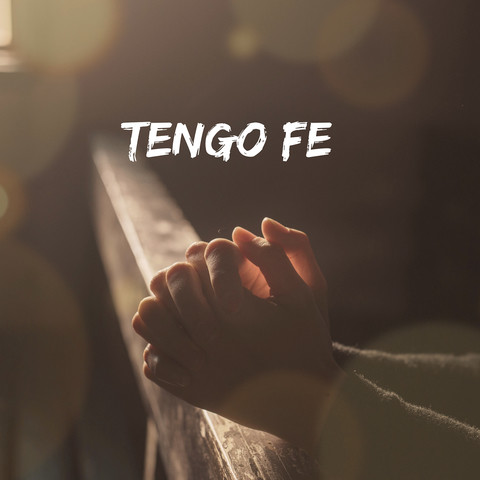 Tengo Fe Songs Download Tengo Fe MP3 Spanish Songs Online Free on