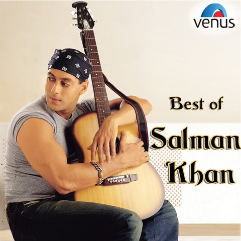 Best Of Salman Khan Songs Download: Best Of Salman Khan MP3 Songs Online  Free on 