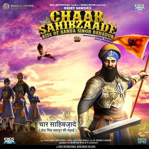 Chaar Sahibzaade - Rise of Banda Singh Bahadur Songs ...