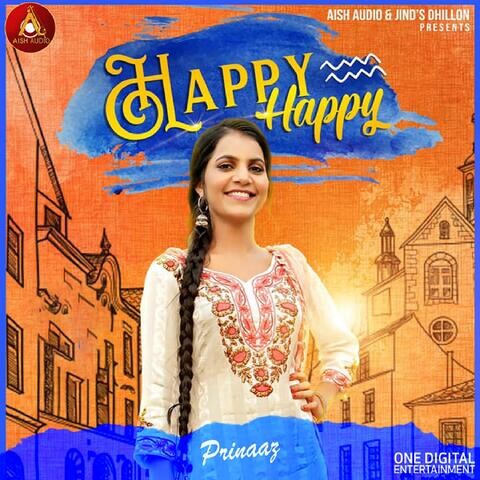 Happy Happy Song Download: Happy Happy MP3 Punjabi Song Online Free on