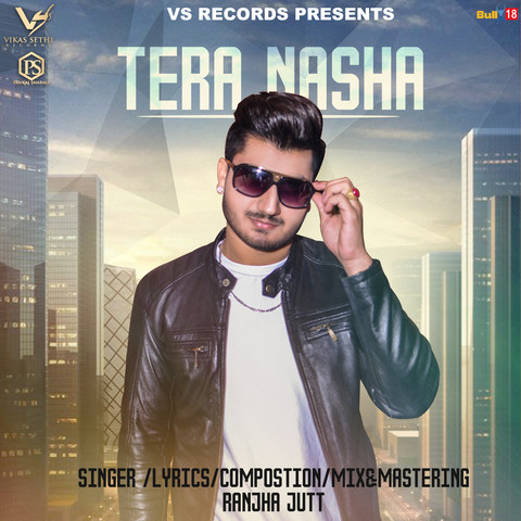 Tera Nasha Song Download: Tera Nasha MP3 Punjabi Song Online Free on ...