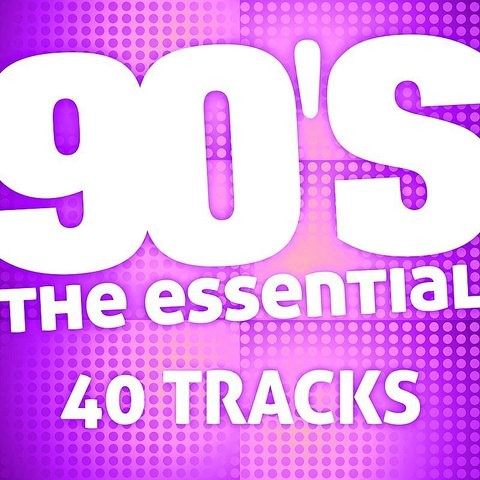 The Essential 90's (40 Tracks) Song Download: The Essential 90's (40 ...