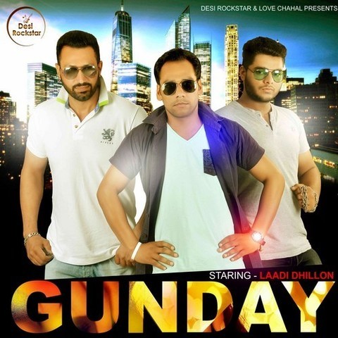 Hammer Folkeskole bestøve Gunday Song Download: Gunday MP3 Punjabi Song Online Free on Gaana.com