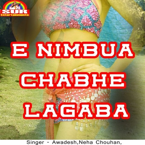 Nepal Chal Ae Gori Mp3 Song Download E Nimbua Chabhe Lagaba Nepal Images, Photos, Reviews