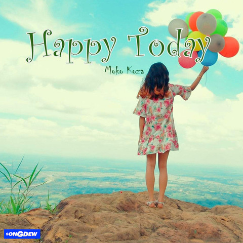 Happy Today Songs Download Happy Today Mp3 Songs Online Free On Gaana Com