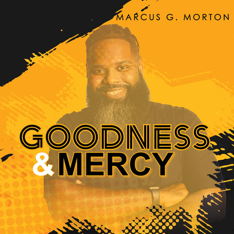 goodness and mercy and the power of the blood song