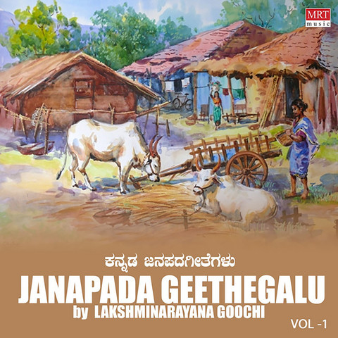 Janapada Geethegalu Lakshminarayana Goochi, Vol. 1 Songs Download ...