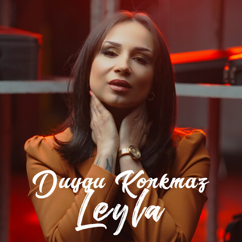 Leyla Song Download: Leyla MP3 Kurdish Song Online Free on Gaana.com