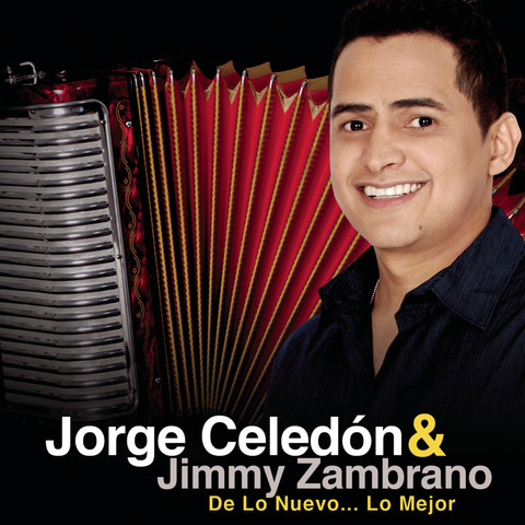 Jorge Celedón & Jimmy Zambrano De Lo Nuevo... Lo Mejor Songs Download:  Jorge Celedón & Jimmy Zambrano De Lo Nuevo... Lo Mejor MP3 Spanish Songs  Online Free on 