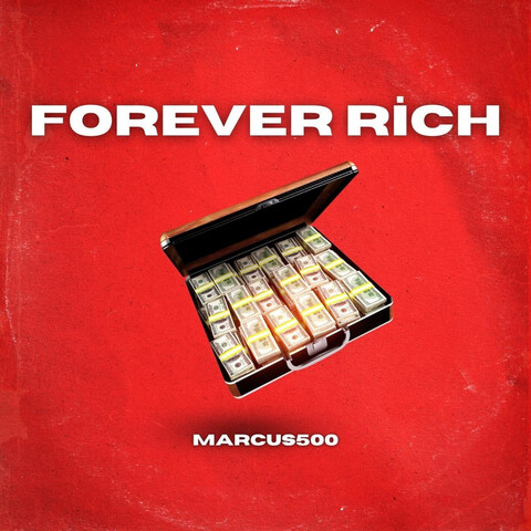 Forever Rich Songs Download: Forever Rich MP3 Songs Online Free on ...