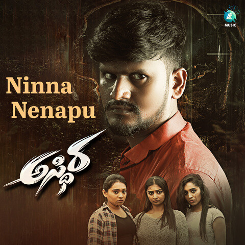 Ninna Nenapu (From "Asthira") Song Download: Ninna Nenapu (From