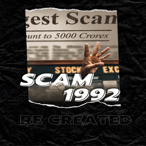 Scam 1992 Re Created Song Download: Scam 1992 Re Created MP3 Song