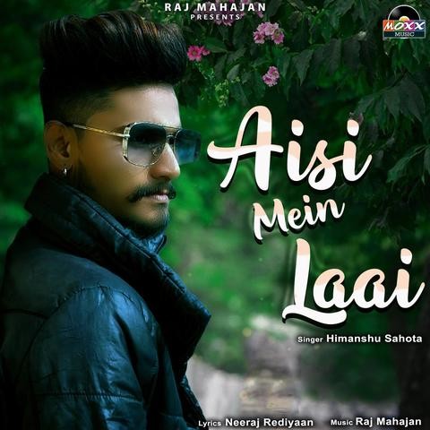 Aisi Mein Laai Song Download: Aisi Mein Laai MP3 Punjabi Song Online Free  on 