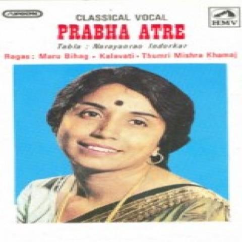 Prabha Atre Maru Bihag Kalavati Song Download Prabha Atre Maru Bihag Kalavati Mp3 Song Online Free On Gaana Com gaana
