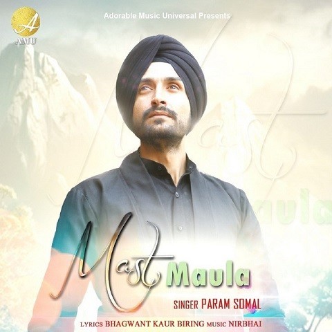 Mast Maula Song Download: Mast Maula MP3 Punjabi Song Online Free on