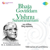 bhaja govindam vishnu sahasranamam ms subbulakshmi