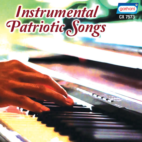  Instrumental Patriotic Songs Songs Download Instrumental 