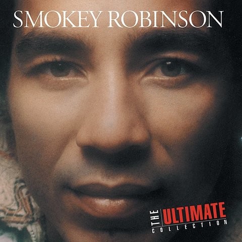 The Ultimate Collection: Smokey Robinson Songs Download: The Ultimate ...